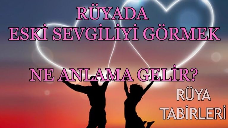 Rüyada Eski Sevgiliyi İstemeye Gitmenin Anlamı Nedir? - Kapak Görseli