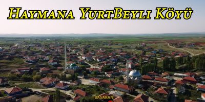 Haymana Yurtbeyli Köyü Bağlı Olduğu İlçe ve Detayları [2026] - Kapak Görseli
