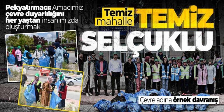 Temiz Mahalle Temiz Selçuklu Projesinin Başlangıç Tarihi ve Geleceği [2026] - Kapak Görseli